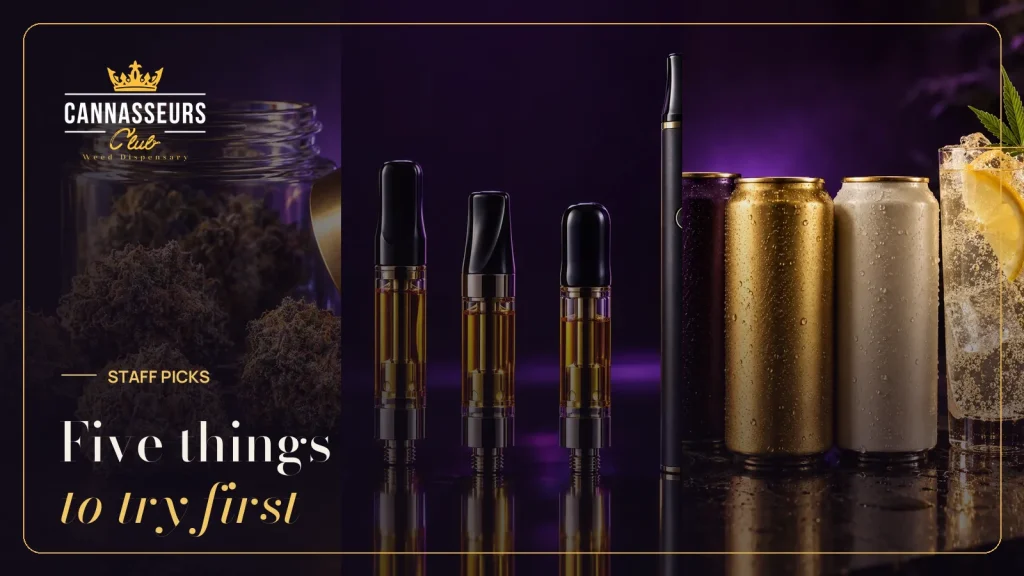 Five cannabis products to try at Cannasseurs Club
